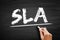 SLA Service Level Agreement - commitment between a service provider and a client, acronym text on blackboard