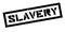 Slavery rubber stamp