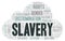 Slavery - type of discrimination - word cloud