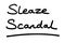 Sleaze Scandal