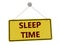 Sleep time sign