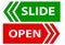 Sliding door opening direction. slide and open door sign