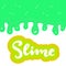 Slime colourful glossy dripping stains vector illustration.