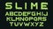 Slime font. Alphabet with green flow drops and goo