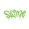 Slime - urban graffiti word inscription in y2k grunge style . Paintbrush spray and calligraphy text. Vector textured
