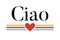 Slogan CIAO phrase graphic vector Print Fashion lettering calligraphy