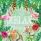 Slogan relax live is good flowers leaves flamingo green background