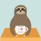 Sloth sitting sleeping. I love coffee cup. Teacup on table. Cute cartoon lazy sleep baby character. Wild jungle animal collection