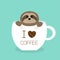 Sloth sitting in teacup. I love coffee cup. Face and hands. Cute cartoon character. Wild jungle animal collection. Slow down. Baby