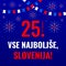 Slovenia National Day banner in Slovenian language. Holiday celebrated on June 25. Vector template for poster, greeting