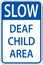 Slow Deaf Child Area Sign On White Background