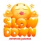 Slow down sign. Coronavirus self-quarantine symbol. Emoji cartoon character in in yoga pose