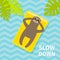 Slow down. Sloth floating on yellow air pool water mattress. Palm tree leaf. Top aerial view. Hello Summer. Cute cartoon relaxing