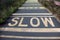 Slow lane