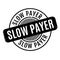 Slow Payer rubber stamp