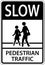 Slow Pedestrian Crossing Sign On White Background