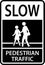 Slow Pedestrian Crossing Sign On White Background