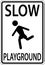Slow Playground Sign On White Background