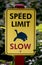 Slow speed limit sign