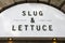 Slug and Lettuce Company