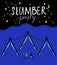 Slumber party illustration with tree teepee tents, night sky with hand drawn stars and little table with moon and