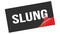SLUNG text on black red sticker stamp
