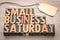 Small Business Saturday in wood type