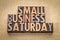 Small Business Saturday in wood type