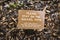 Small sign on gravel path on the Bindy bazaar trail in Bethel woods NY