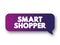 Smart Shopper - confidential health care shopping and savings program that works with your medical benefits, text concept message