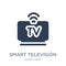 smart Television icon. Trendy flat vector smart Television icon