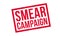 Smear Campaign rubber stamp