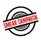 Smear Campaign rubber stamp