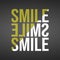 Smile. Life quote with modern background vector