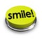 Smile Word Yellow Button Funny Humor Good Spirits