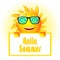 Smiling Animated Sun with Sun Glasses Holding Hello Summer Sign