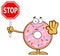 Smiling Donut Cartoon Character With Sprinkles Holding A Stop Sign