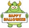 Smiling Horned Green Monster Cartoon Character Holding Happy Halloween Sign