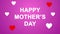 Smooth animation mothers day with love