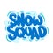 snow squad quote text typography design graphic vector illustration
