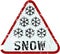 Snow warning sign, vector illustration