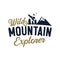 Snowboarding vector badge - Wild mountain explorer text. With snowboarder, mountains and trees. Vintage hand drawn t
