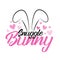 Snuggle bunny- handwritten text, with ears and pink hearts.