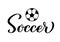 Soccer calligraphy hand lettering. Sport game typography poster. Vector template for banner, sticker, t-shirt, etc