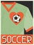 Soccer. Retro poster in flat design style