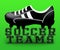 Soccer Teams Meaning Football Clubs 3d Illustration