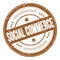 SOCIAL COMMERCE text on brown round grungy stamp