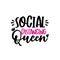 Social Distancing Queen- funny text with crown.