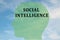 SOCIAL INTELLIGENCE concept