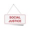 Social justice sign on white